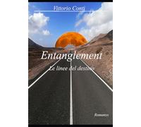 Entanglement: Le linee del destino