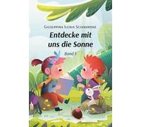 Entdecke mit uns die Sonne
