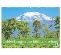 Entdeckungen am Kilimandscharo (Wandkalender 2026 DIN A2 quer), CALVENDO Monatskalender: Kilimandscharo: Schnee auf dem Kibo Gipfel in Afrika
