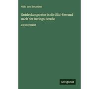 Entdeckungsreise in die Süd-See und nach der Berings-Straße: Zweiter Band