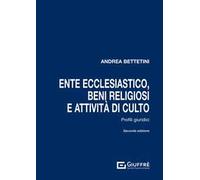 Ente ecclesiastico, beni religiosi e attività di culto