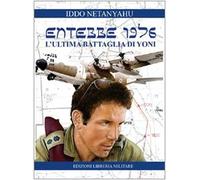 Entebbe 1976. L'ultima battaglia di Yoni
