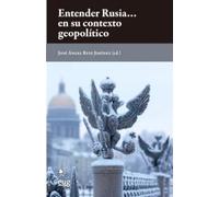 Entender Rusia… en su contexto geopolítico