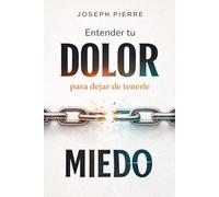 Entender tu dolor para dejar de tenerle miedo