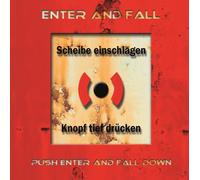 Enter and Fall - Push Enter and Fall Down
