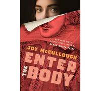 Enter the Body