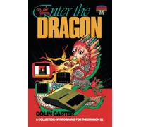 Enter the Dragon: A Collection of Programs for the Dragon 32: 21