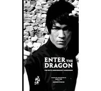Carl Fox Andrew Enter the Dragon - The 50th Anniversary Companion ( (Tascabile)