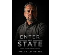ENTER THE STATE: Control Through Trained Intuition