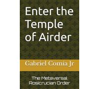 Enter the Temple of Airder: The Metaversal Rosicrucian Order