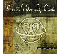 Enter the Worship Circle - Second Circle