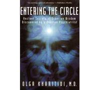 Olga Kharitidi Entering the Circle (Tascabile)