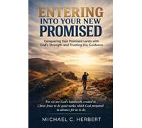 Entering Into Your New Promised Land: Where Discovery Meets Destiny