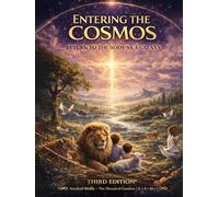 Entering the Cosmos: Return To The Body As A Galaxy