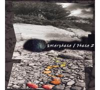 ENTERPHASE - Phase Two