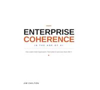 ENTERPRISE COHERENCE - In the age of Ai