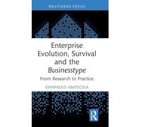 Enterprise Evolution, Survival and the Businesstype: From Research to Practice