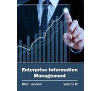 Enterprise Information Management: Volume IV (Copertina rigida)