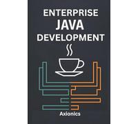 Enterprise Java Development: Spring (Boot, MVC, Security), Microservices, Cloud, and Databases (SQL/NoSQL): 3