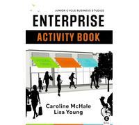 Enterprise - Junior Cycle Business Studies - Activity Book [Paperback] [Jan 01, 2021] Caroline McHale and Lisa Young