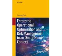 Enterprise Operational Optimization and Risk Management in an Omnichannel Context