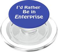 Enterprise, Preferirei essere dentro PopSockets PopGrip per MagSafe