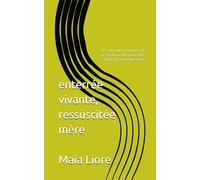 enterrée vivante, ressuscitée mère: "ils ont voulu m'enterrer. ils ne savait pas que j'étais une graine" proverbe mexicain