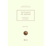 ENTFANTS DU MONDE: La Résonance de l’Amour