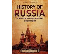 Enthralling History Billy Wellman History of Russia (Tascabile) Eastern Europe