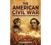 Enthralling History The American Civil War (Tascabile) U.S. History