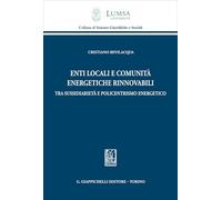 Enti locali e comunità energetiche rinnovabili tra sussidiarietà e policentrismo energetico