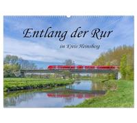 Entlang der Rur im Kreis Heinsberg (Wandkalender 2026 DIN A2 quer), CALVENDO Monatskalender: Die Rur, eine unauffällige Schönheit.