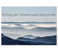 Entlang der Schwarzwald-Hochstraße (Tischkalender 2026 DIN A5 quer), CALVENDO Monatskalender: Die Schwarzwald-Hochstraße bietet viel Sehenswertes.