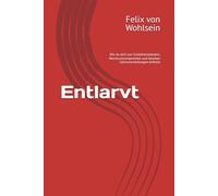 Entlarvt: Wie du dich von Schönheitsidealen, Reichtumsversprechen und falschen Glücksvorstellungen befreist