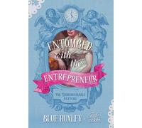 Entombed with the Entrepreneur