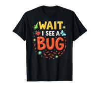 Entomologo Insetto Aspetta Vedo Un Bug Maglietta
