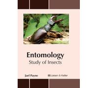 Entomology: Study of Insects (Copertina rigida)