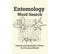 Entomology Word Search for Adults: Insects, Scientific Terms, and Puzzles for Curious Minds