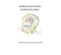 Entra nel mio mondo - Enter in my world di Massimiliano Tortoioli, 2019 - ER