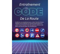 Entraînement Code De La Route: Apprenez, testez et réussissez votre examen