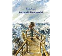 Entrambi di nuovo vivi