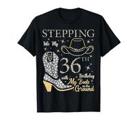 Entrando nel mio 36 ° compleanno con i miei stivali a terra Maglietta