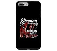 Entrando nel mio 41 ° compleanno come una ragazza con i tacchi alti regina Custodia per iPhone 7 Plus/8 Plus