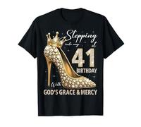 Entrando nel Mio 41° Compleanno con la Grazia di Dio & Misericordia Maglietta