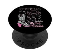 Entrando nel mio 55 ° compleanno con i miei stivali a terra PopSockets PopGrip Adesivo