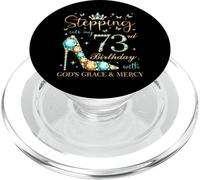 Entrando nel mio 73° compleanno con la grazia e la misericordia di Dio PopSockets PopGrip per MagSafe