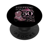 Entrando nel mio cinquantesimo compleanno con la grazia e la misericordia di Dio PopSockets PopGrip Adesivo