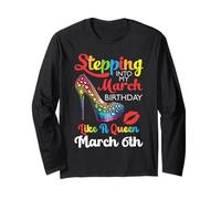 Entrando nel Mio Compleanno di Marzo Come Una Regina Il 6 Marzo Maglia a Manica