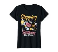 Entrare nel Mio 26 ° Compleanno Come Una Regina Felice per Me Maglietta