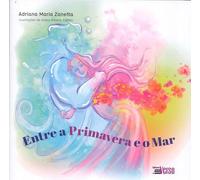 entre a primavera e o mar